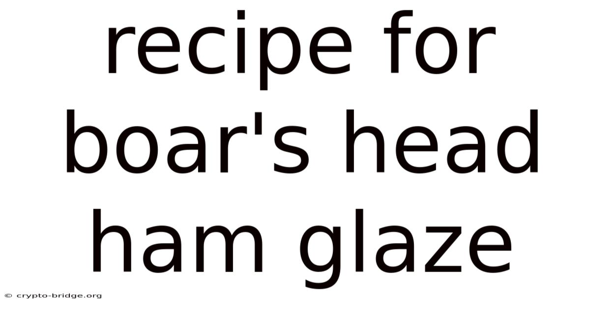 Recipe For Boar's Head Ham Glaze