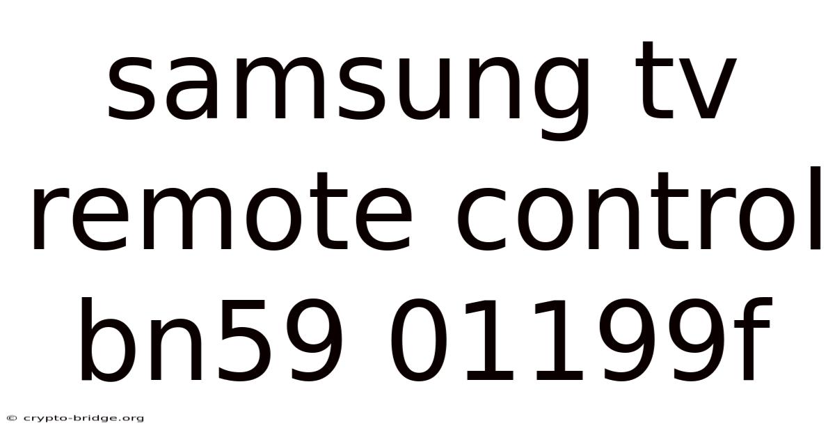 Samsung Tv Remote Control Bn59 01199f