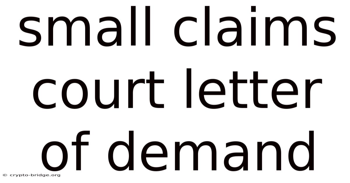 Small Claims Court Letter Of Demand