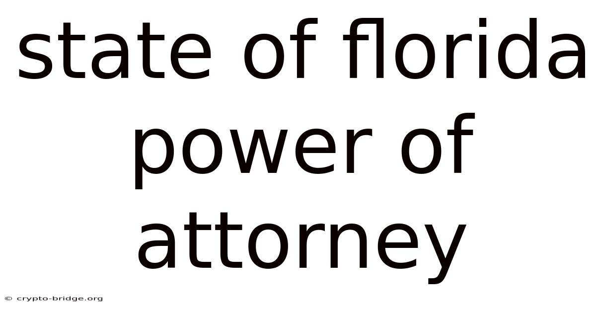 State Of Florida Power Of Attorney