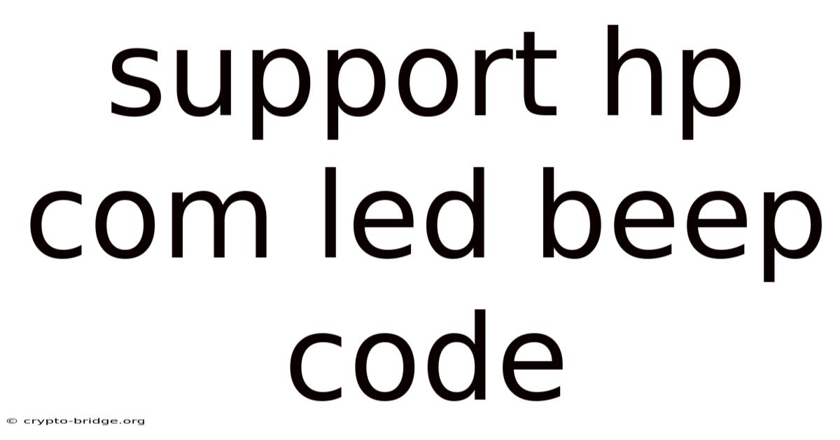 Support Hp Com Led Beep Code