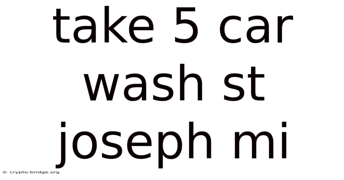 Take 5 Car Wash St Joseph Mi