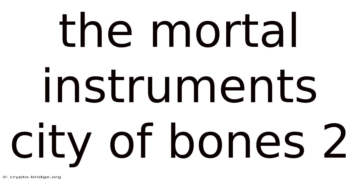 The Mortal Instruments City Of Bones 2