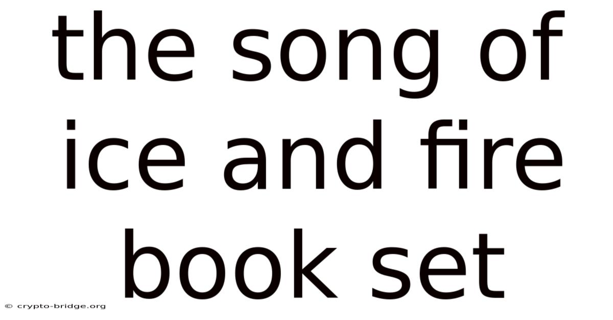 The Song Of Ice And Fire Book Set