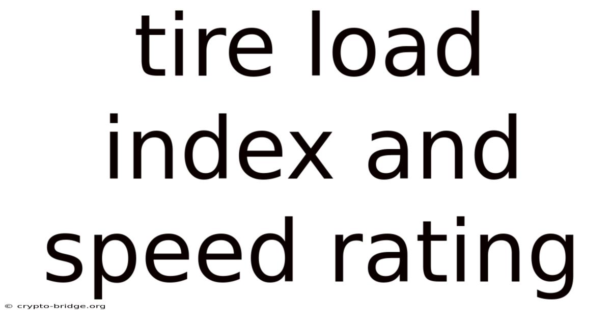 Tire Load Index And Speed Rating