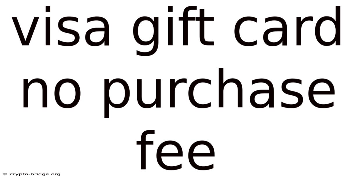 Visa Gift Card No Purchase Fee