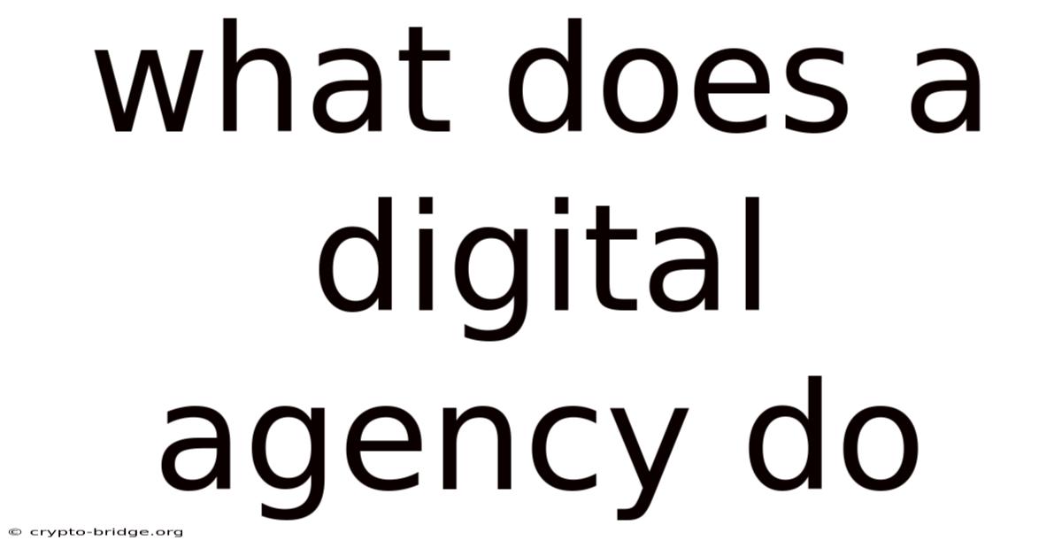 What Does A Digital Agency Do