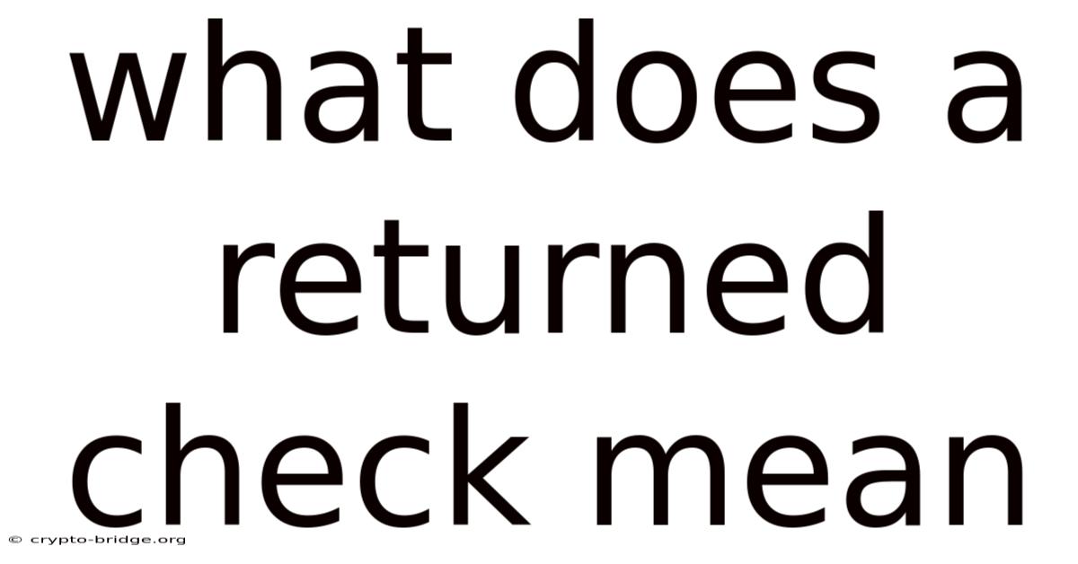 What Does A Returned Check Mean