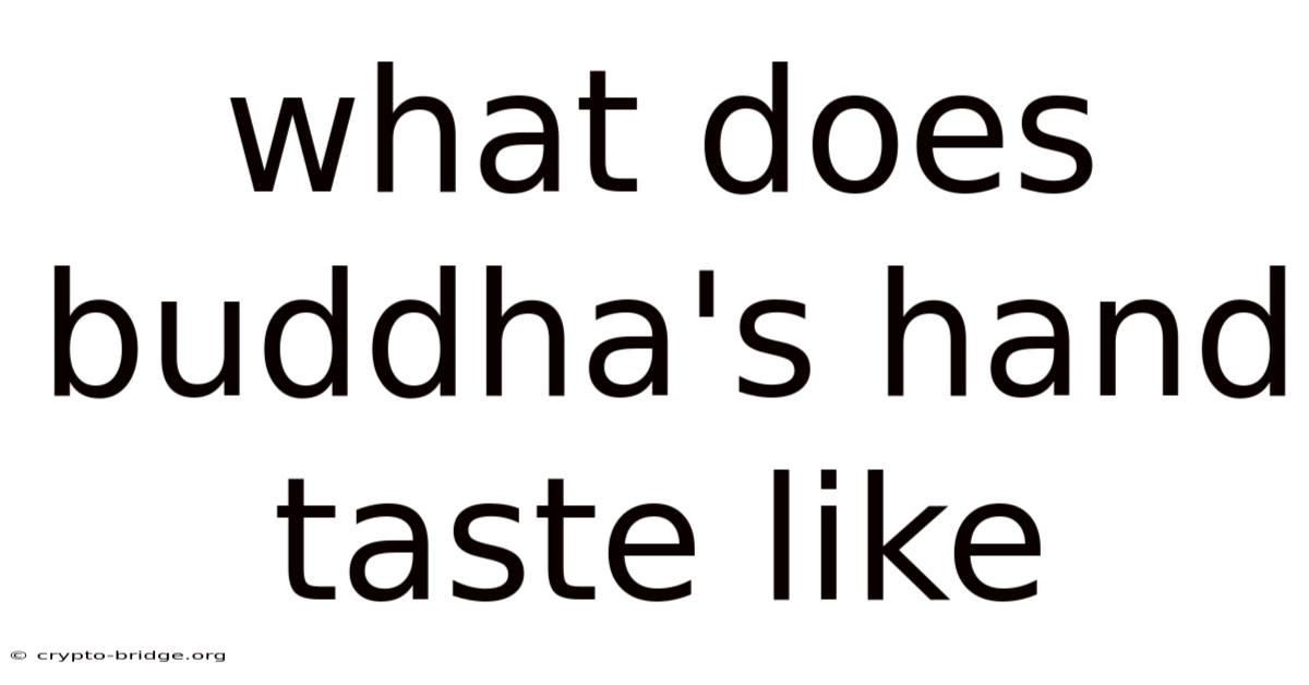 What Does Buddha's Hand Taste Like