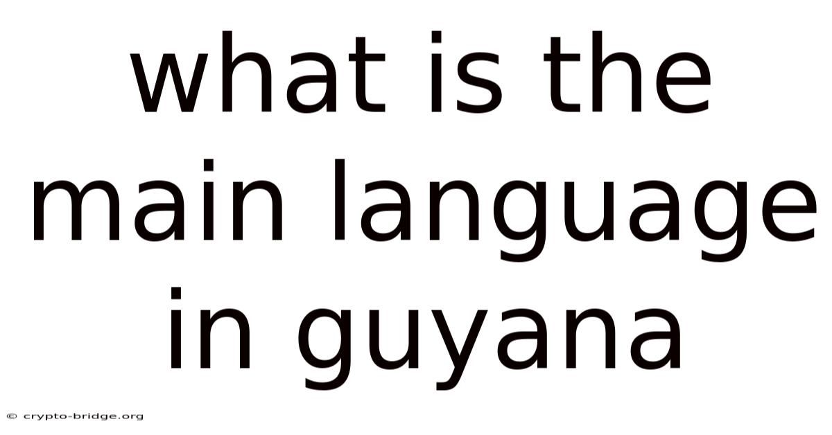 What Is The Main Language In Guyana