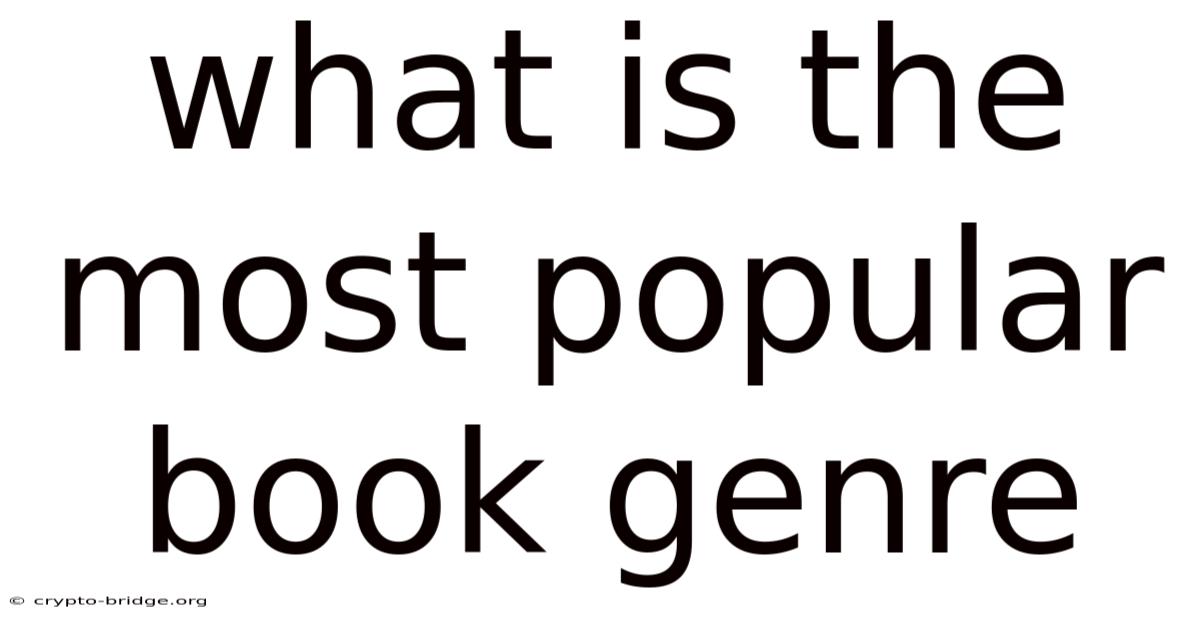 What Is The Most Popular Book Genre