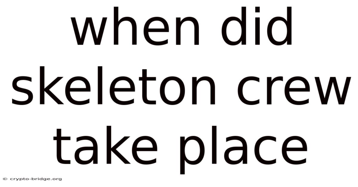 When Did Skeleton Crew Take Place