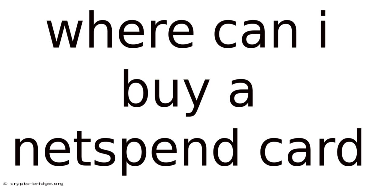 Where Can I Buy A Netspend Card