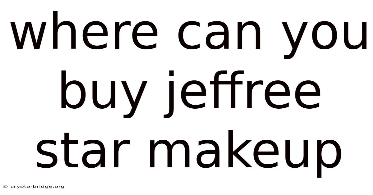 Where Can You Buy Jeffree Star Makeup
