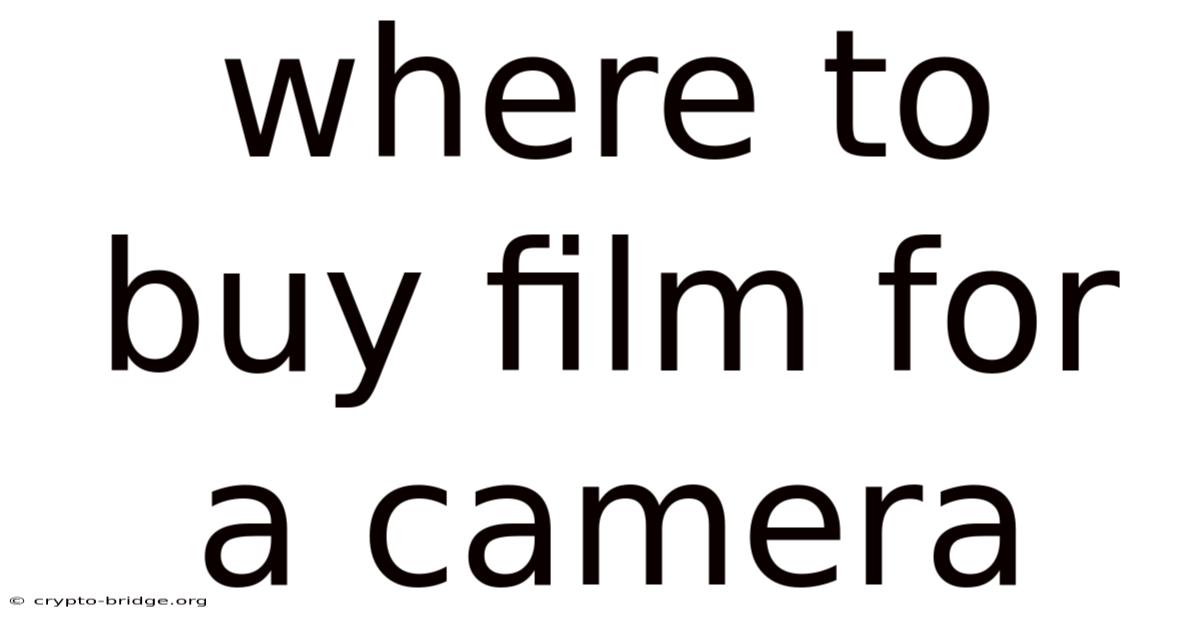 Where To Buy Film For A Camera