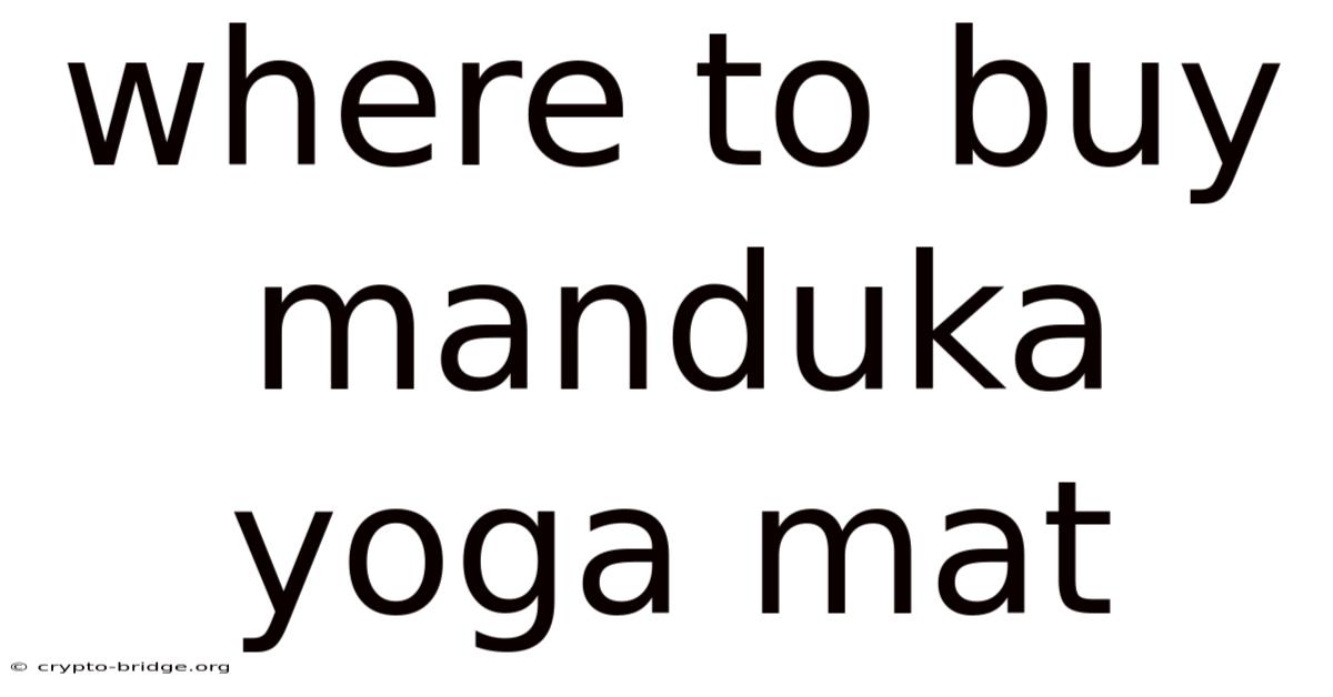 Where To Buy Manduka Yoga Mat