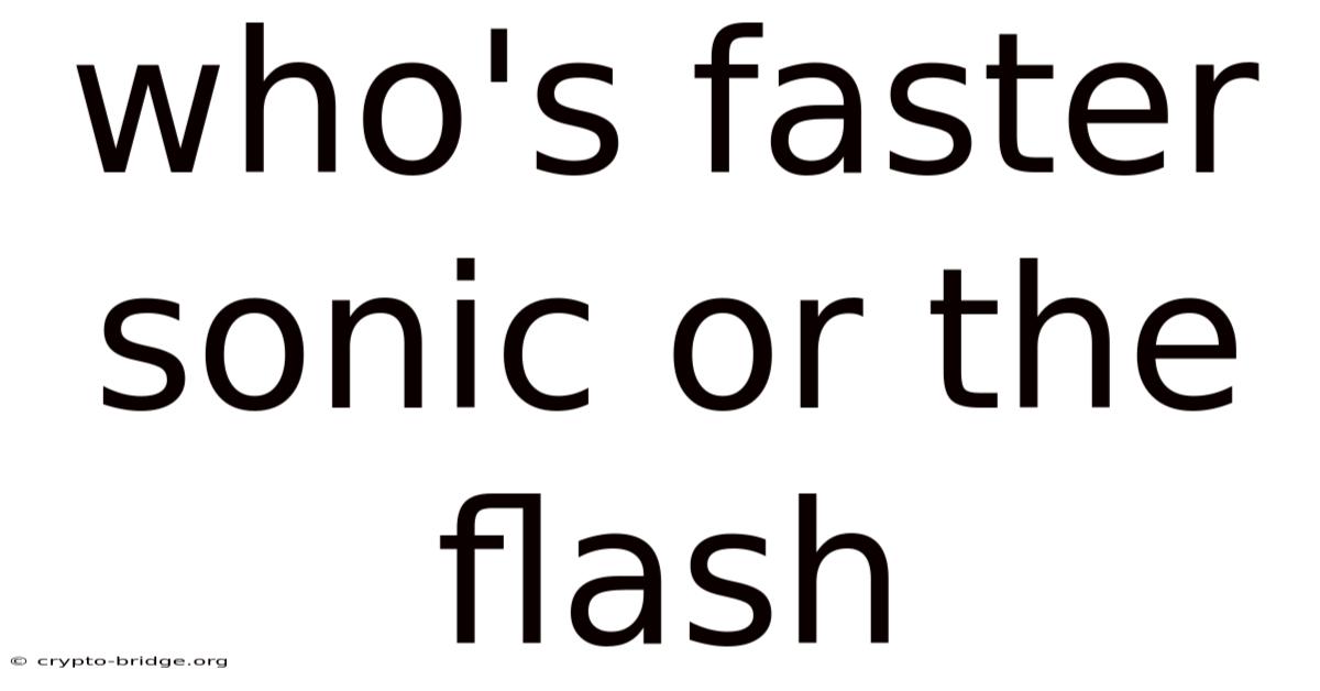 Who's Faster Sonic Or The Flash