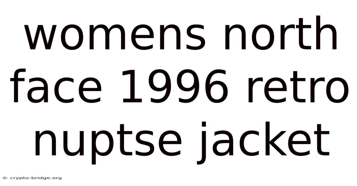Womens North Face 1996 Retro Nuptse Jacket